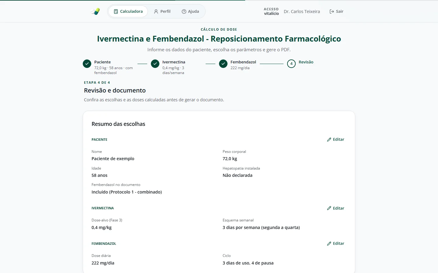Tela de revisão da calculadora, com as escolhas do paciente e a procedência ao lado de cada dose